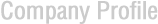 Company Profile
